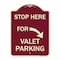 Signmission Stop Here for Valet Parking Right Arrow Heavy-Gauge Aluminum Sign, 24" x 18", BU-1824-22853 A-DES-BU-1824-22853 - alternate 1